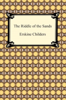 The Riddle of the Sands