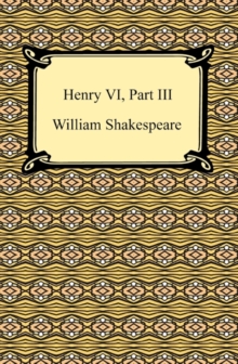 Henry VI, Part III