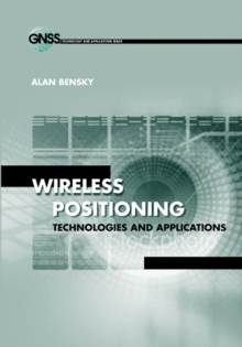 Wireless Positioning Technologies and Applications