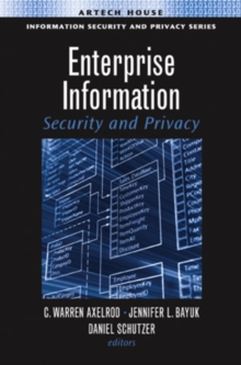 Enterprise Information Security and Privacy