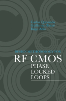 Design Methodology for RF CMOS Phase Locked Loops