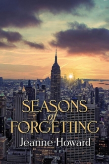 Seasons of Forgetting