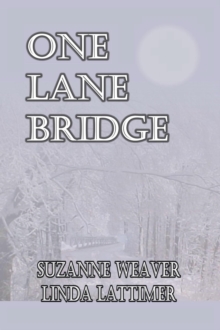 One Lane Bridge