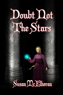 Doubt Not The Stars