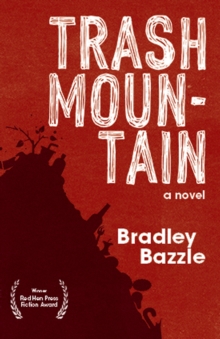 Trash Mountain : A Novel