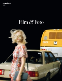 Film & Foto: Aperture 231, Paperback / softback Book Film & Foto: Aperture 231, Paperback / softback Book