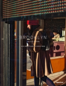 Alex Webb and Rebecca Norris Webb: Brooklyn, The City Within, Hardback Book Alex Webb and Rebecca Norris Webb: Brooklyn, The City Within, Hardback Book