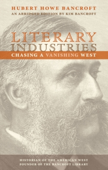 Literary Industries : Chasing a Vanishing West