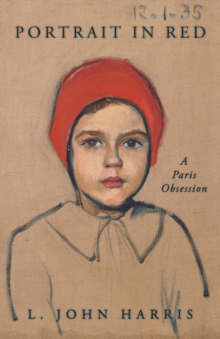 Portrait in Red : A Paris Mystery