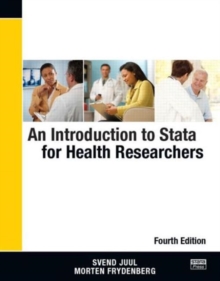 An Introduction to Stata for Health Researchers, Fourth Edition, Paperback Book An Introduction to Stata for Health Researchers, Fourth Edition, Paperback Book
