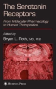 The Serotonin Receptors : From Molecular Pharmacology to Human Therapeutics