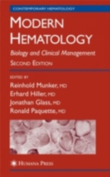 Modern Hematology : Biology and Clinical Management