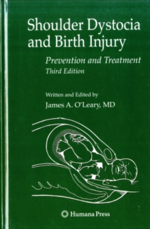 Shoulder Dystocia and Birth Injury : Prevention and Treatment