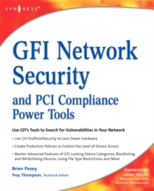 GFI Network Security and PCI Compliance Power Tools, Paperback / softback Book GFI Network Security and PCI Compliance Power Tools, Paperback / softback Book