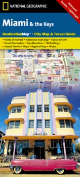 Miami And The Keys : Destination City Maps, Sheet map, folded Book Miami And The Keys : Destination City Maps, Sheet map, folded Book