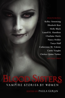 Blood Sisters : Vampire Stories By Women