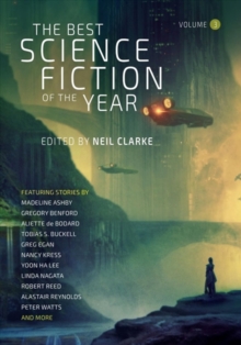 The Best Science Fiction of the Year : Volume Three, Paperback / softback Book The Best Science Fiction of the Year : Volume Three, Paperback / softback Book