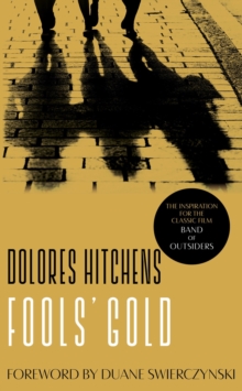 Fools' Gold, Paperback / softback Book Fools' Gold, Paperback / softback Book