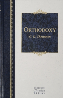 Orthodoxy, Hardback Book Orthodoxy, Hardback Book
