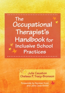 The Occupational Therapist's Handbook for Inclusive School Practices