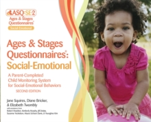 Ages & Stages Questionnaires (R): Social-Emotional (ASQ (R):SE-2): Questionnaires (English) : A Parent-Completed Child Monitoring System for Social-Emotional Behaviors, Mixed media product Book Ages & Stages Questionnaires (R): Social-Emotional (ASQ (R):SE-2): Questionnaires (English) : A Parent-Completed Child Monitoring System for Social-Emotional Behaviors, Mixed media product Book