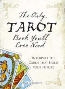 ONLY TAROT BOOK YOU'LL EVER NEED, Paperback Book ONLY TAROT BOOK YOU'LL EVER NEED, Paperback Book