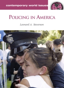 Policing in America : A Reference Handbook