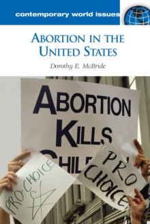 Abortion in the United States : A Reference Handbook