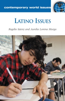 Latino Issues : A Reference Handbook