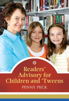 Readers' Advisory for Children and 'Tweens