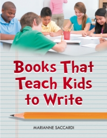 Books That Teach Kids to Write