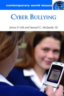 Cyber Bullying : A Reference Handbook, Hardback Book Cyber Bullying : A Reference Handbook, Hardback Book