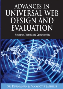 Advances in Universal Web Design and Evaluation: Research, Trends and Opportunities