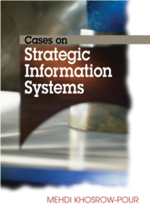 Cases on Strategic Information Systems