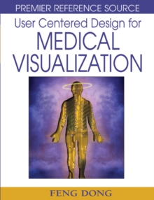 User Centered Design for Medical Visualization