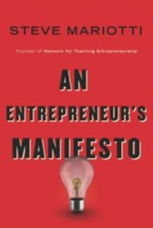 An Entrepreneur's Manifesto