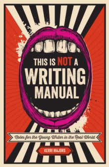 This Is Not a Writing Manual