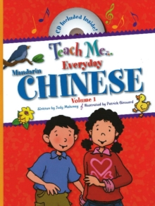 Teach Me... Everyday Chinese : Volume I, Hardback Book Teach Me... Everyday Chinese : Volume I, Hardback Book