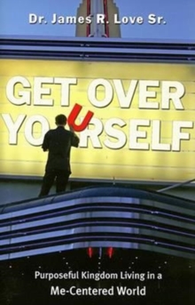Get Over Yourself, Paperback / softback Book Get Over Yourself, Paperback / softback Book