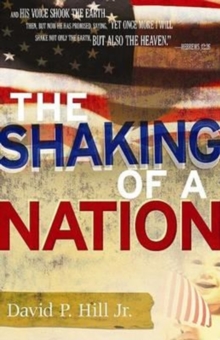 The Shaking of a Nation, Paperback Book The Shaking of a Nation, Paperback Book