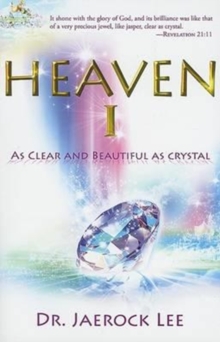 Heaven 1 : As Clear and Beautiful as Crystal, Paperback Book Heaven 1 : As Clear and Beautiful as Crystal, Paperback Book