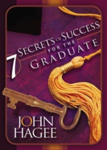 Seven Secrets of Success for the Graduate, Hardback Book Seven Secrets of Success for the Graduate, Hardback Book