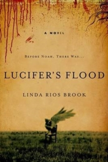Lucifers Flood, Paperback / softback Book Lucifers Flood, Paperback / softback Book
