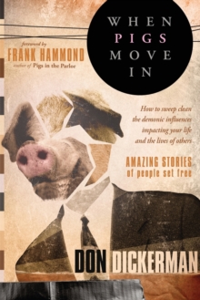 When Pigs Move in, Paperback / softback Book When Pigs Move in, Paperback / softback Book