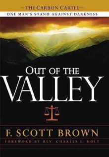 Out Of The Valley, Hardback Book Out Of The Valley, Hardback Book