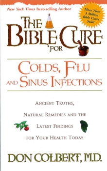 The Bible Cure for Colds and Flu