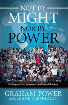 Not by Might, Nor by Power, Hardback Book Not by Might, Nor by Power, Hardback Book