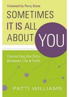Sometimes It Is All about You, Paperback Book Sometimes It Is All about You, Paperback Book