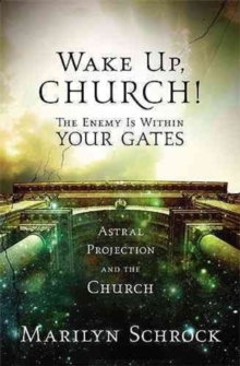 Wake Up, Hurch! : The Enemy Is Within Your Gates, Hardback Book Wake Up, Hurch! : The Enemy Is Within Your Gates, Hardback Book