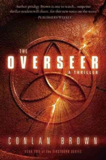 The Overseer : A Thriller, Paperback Book The Overseer : A Thriller, Paperback Book